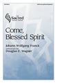 Come, Blessed Spirit SATB choral sheet music cover